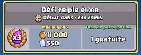 Le Défi Triple Elixir sur Clash Royale le 04 Août